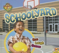 Enlarge image Cover: Schoolyard - Av2 by Weigl
