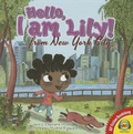 Cover: Hello, I Am Lily from New York City - Av2 by Weigl