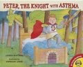 Cover: Peter, the Knight with Asthma - Av2 by Weigl