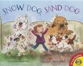 Cover: Snow Dog, Sand Dog - Av2 by Weigl