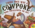 Cover: There Once Was a Cowpoke Who Swallowed an Ant - Av2 by Weigl