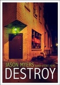 Cover: Destroy - Simon Pulse;Simon & Schuster Books for Young Readers