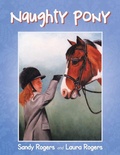 Cover: Naughty Pony - WestBow Press