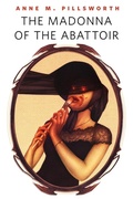 Cover: The Madonna of the Abattoir - Tor Books