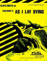 Enlarge image Cover: CliffsNotes on Faulkner's As I Lay Dying - Cliffs Notes