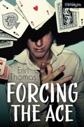 Cover: Forcing the Ace - Orca Book Publishers,Canada