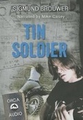 Cover: Tin Soldier Unabridged Audiobook - Orca Book Publishers