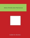 Bild: Mind Power and Privileges - Literary Licensing, LLC