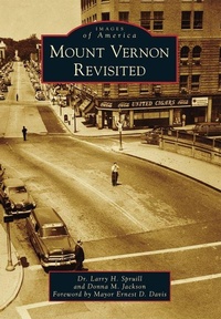 Enlarge image Cover: Mount Vernon Revisited - Arcadia Publishing (SC)