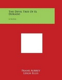 Enlarge image Cover: The Devil Tree of El Dorado - Literary Licensing, LLC
