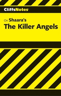 Enlarge image Cover: CliffsNotes on Shaara's The Killer Angels - Cliffs Notes