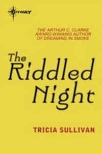 Enlarge image Cover: The Riddled Night - Gateway