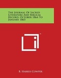 Cover: The Journal Of Sacred Literature And Biblical Record, October 1864 To January 1865 - Literary Licensing, LLC