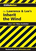 Cover: CliffsNotes on Lawrence & Lee's Inherit the Wind - Cliffs Notes