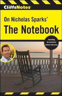 Enlarge image Cover: CliffsNotes on Nicholas Sparks' The Notebook - Cliffs Notes
