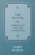 Cover: The Island; Or, Christian and his Comrades - Read Books Ltd.