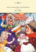 Cover: Alice's Adventures in Wonderland - With Twelve Full-Page Illustrations in Color by M. L. Kirk and Forty-Two Illustrations by John Tenniel - Read Books Ltd.
