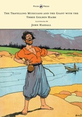 Cover: The Travelling Musicians and the Giant with the Three Golden Hairs - Illustrated by John Hassall - Read Books Ltd.