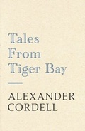 Cover: Tales From Tiger Bay - Hodder & Stoughton Ltd