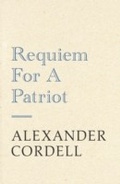 Cover: Requiem For A Patriot - Hodder & Stoughton Ltd