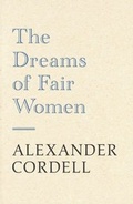 Cover: The Dreams of Fair Women - Hodder & Stoughton Ltd