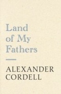 Cover: Land Of My Fathers - Hodder & Stoughton Ltd