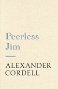 Cover: Peerless Jim - Hodder & Stoughton Ltd