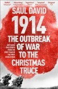 Cover: 1914: The Outbreak of War to the Christmas Truce - Hodder & Stoughton Ltd