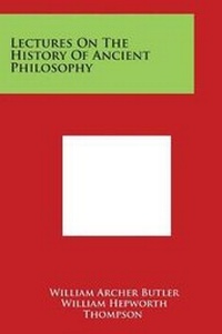 Enlarge image Cover: Lectures on the History of Ancient Philosophy - Literary Licensing, LLC