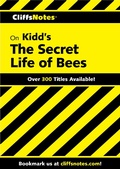 Cover: CliffsNotes on Kidd's The Secret Life of Bees - Cliffs Notes