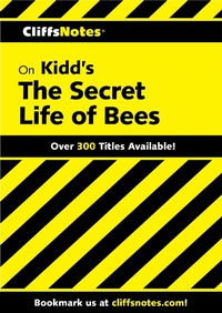Enlarge image Cover: CliffsNotes on Kidd's The Secret Life of Bees - Cliffs Notes