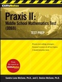 Cover: CliffsNotes Praxis II: Middle School Mathematics Test (0069) Test Prep - Cliffs Notes