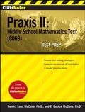 Cover: CliffsNotes Praxis II: Middle School Mathematics Test (0069) Test Prep - Cliffs Notes