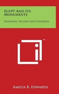 Abbildung von: Egypt And Its Monuments - Literary Licensing, LLC