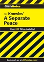 Cover: CliffsNotes on Knowles' A Separate Peace - Cliffs Notes
