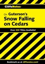 Cover: CliffsNotes on Guterson's Snow Falling on Cedars - Cliffs Notes