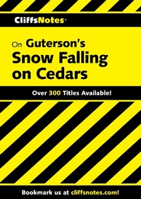 Enlarge image Cover: CliffsNotes on Guterson's Snow Falling on Cedars - Cliffs Notes
