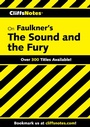 Cover: CliffsNotes on Faulkner's The Sound and the Fury - Cliffs Notes