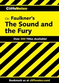 Cover: CliffsNotes on Faulkner's The Sound and the Fury - Cliffs Notes