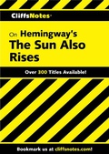 Cover: CliffsNotes on Hemingway's The Sun Also Rises - Cliffs Notes