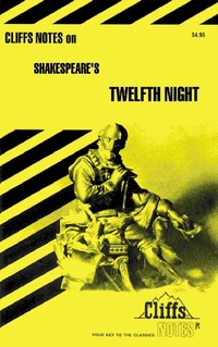 Enlarge image Cover: CliffsNotes on Shakespeare's Twelfth Night - Cliffs Notes
