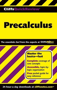Enlarge image Cover: CliffsQuickReview Precalculus - Cliffs Notes
