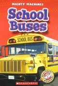 Cover: School Buses - Children's Press(CT)