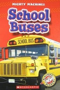 Enlarge image Cover: School Buses - Children's Press(CT)