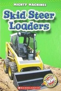 Cover: Skid Steer Loaders - Children's Press(CT)