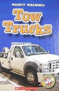 Enlarge image Cover: Tow Trucks - Children's Press(CT)