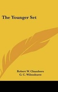 Cover: The Younger Set - Kessinger Publishing Co