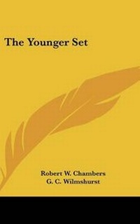 Enlarge image Cover: The Younger Set - Kessinger Publishing Co