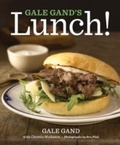 Cover: Gale Gand's Lunch! - Houghton Mifflin Harcourt