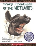 Cover: Scary Creatures of the Wetlands - Children's Press(CT)